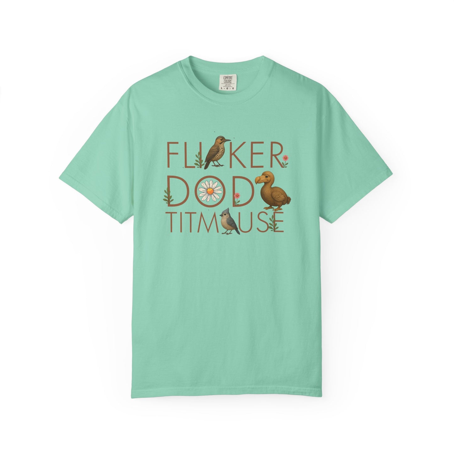 Flicker Dodo Titmouse shirt | Funny bird shirt | Anti MAGA tee | Subtle FDT gift | Liberal political shirt | Comfort Colors unisex