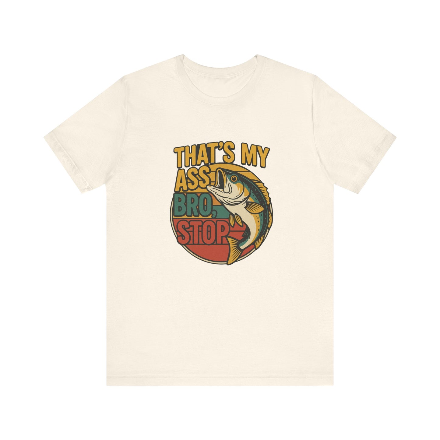 That’s My Bass Bro T-shirt | Funny Fishing Tee | Retro Gift for Fishermen