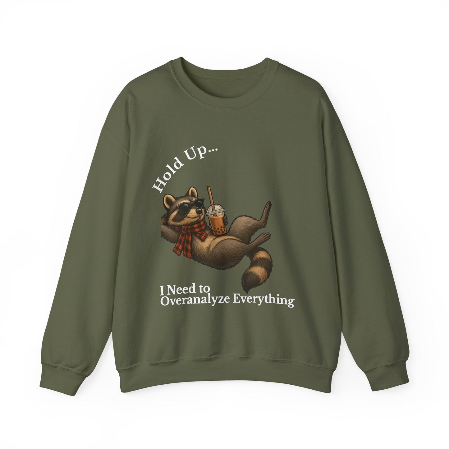Hang On Let Me Overthink This Sweatshirt | Hold Up I Need to Overanalyze Everything | funny introvert tee | anxiety gift | sarcastic shirt