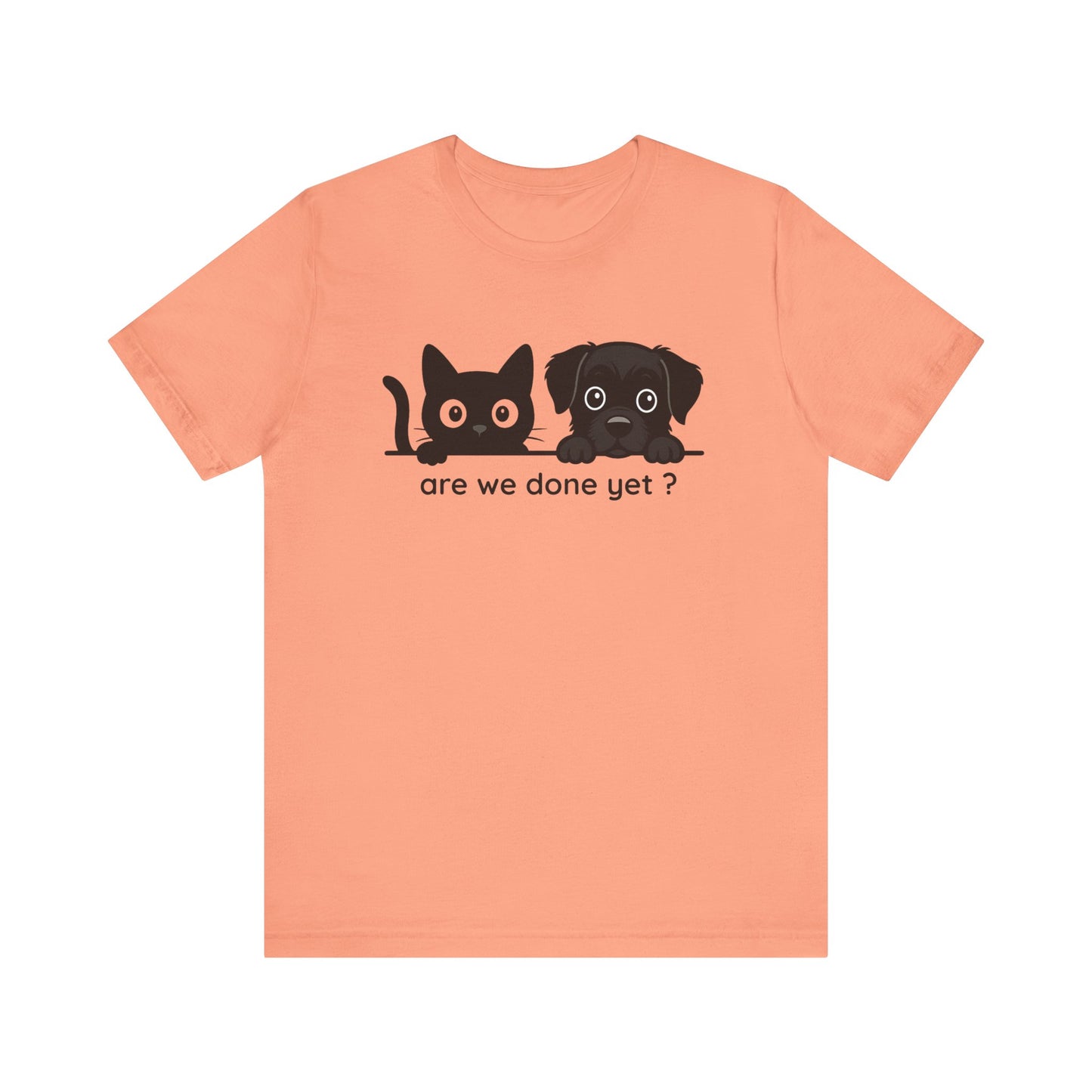 Is It Over Yet T-shirt | Funny Meme Tee | Sarcastic Gift for Friends