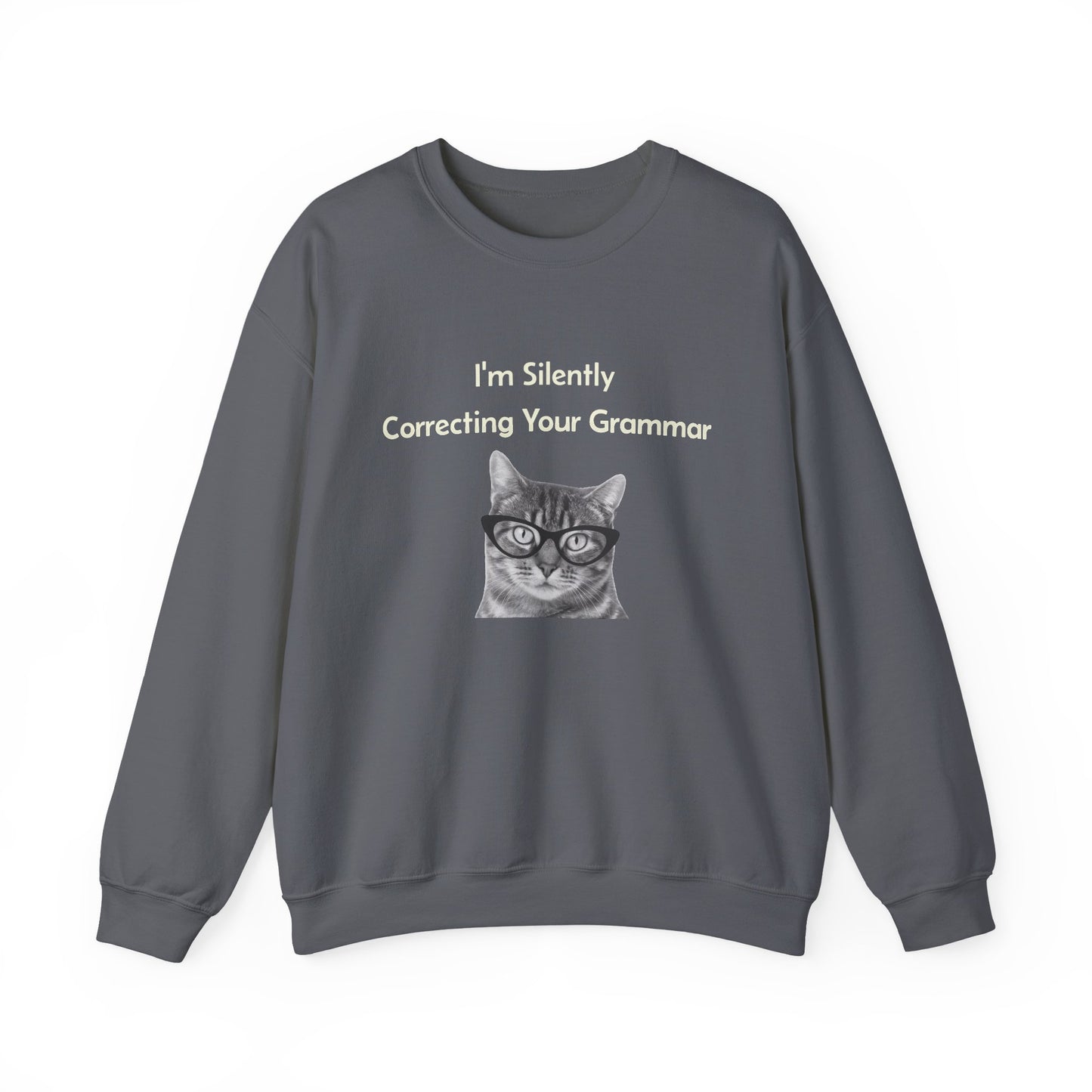 I'm Silently Correcting Your Grammar Sweatshirt | Funny Teacher Gift | English Language Nerd | Mom Life Humor | Cozy Unisex Crewneck