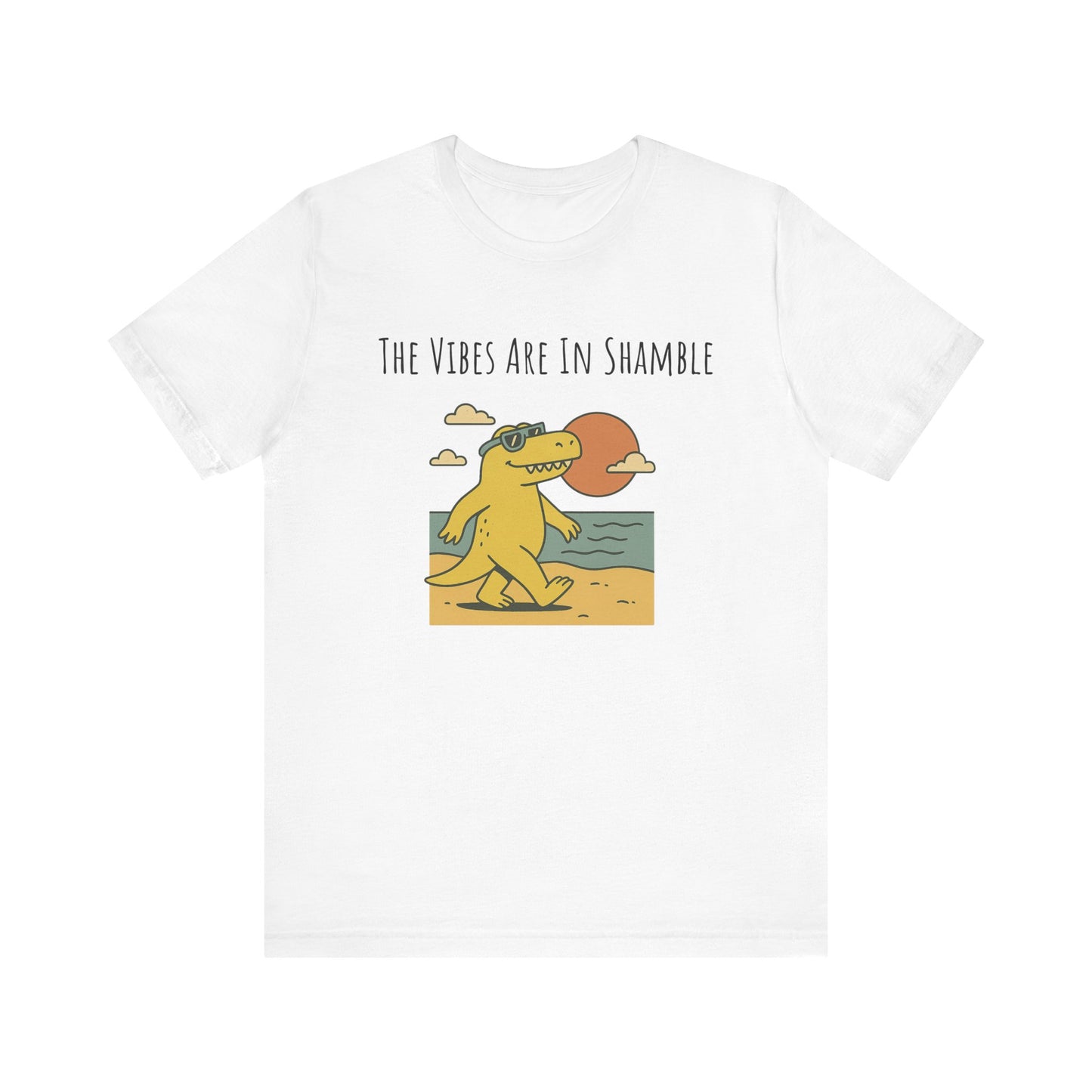 The Vibes Are In Shambles T-shirt | Sarcastic Tee | Mental Health Hoodie Gift