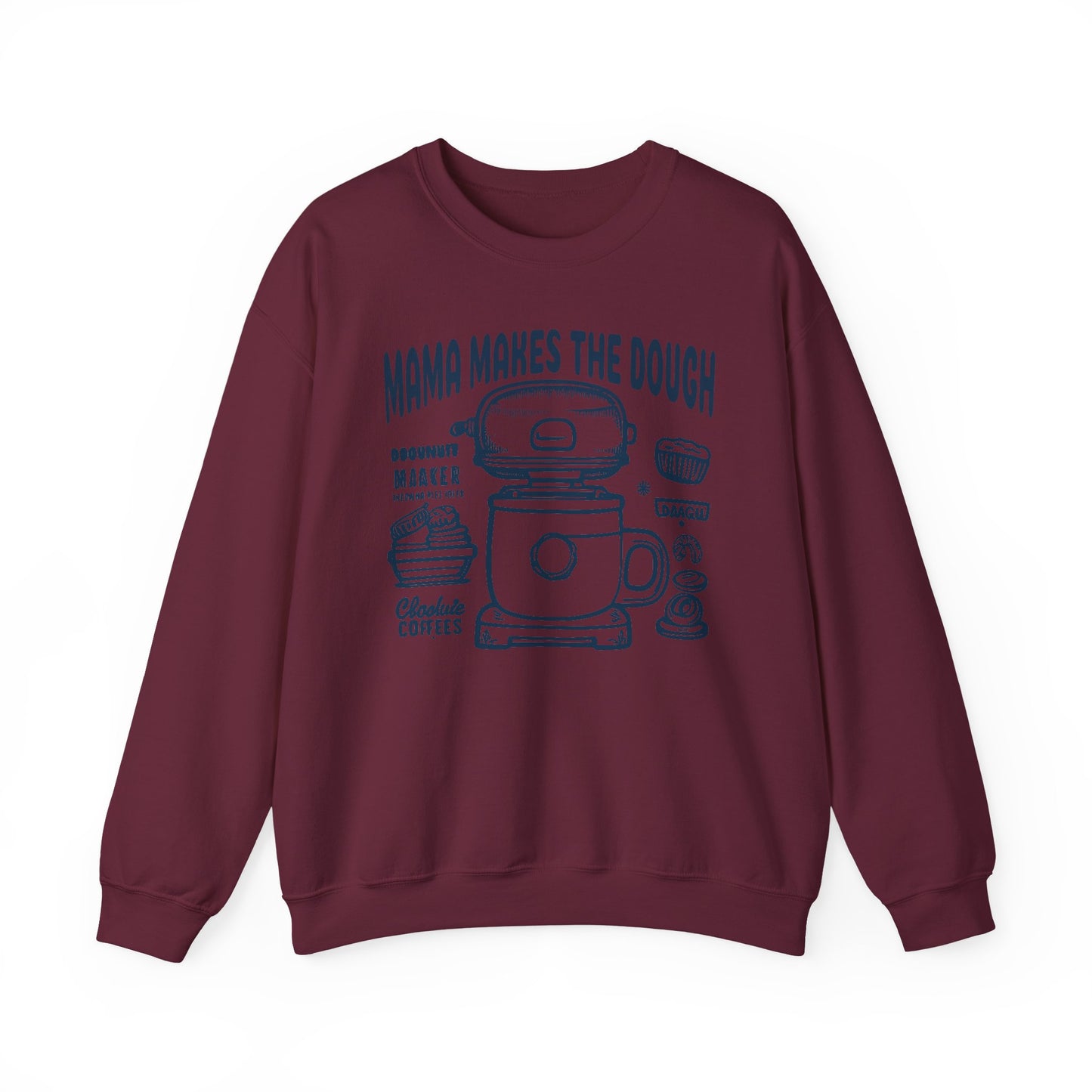 Mama Makes the Dough Sweatshirt | Baking Mom Gift | Cute Kitchen Crewneck