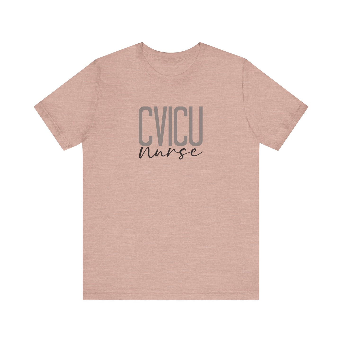 CVICU Nurse T-Shirt | Heart RN Crewneck Gift | ICU Nurse Appreciation Tee