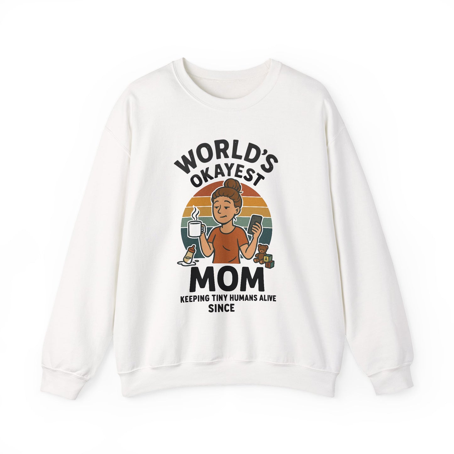 World’s Okayest Mom Sweatshirt | Funny Mama Tee | Mother’s Day Gift for Her
