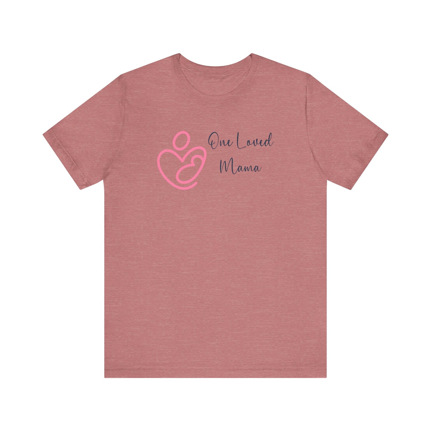 One Loved Mama T-Shirt | Mother’s Day & Valentine Gift | Cozy Mom Sweater