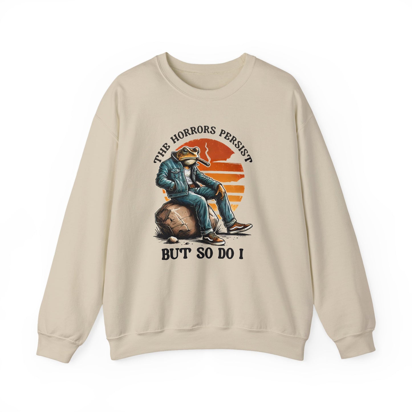 The Horrors Persist But So Do I Shirt sweatshirt | meme | t | mental | health | cozy comfy aesthetic mental health awareness top