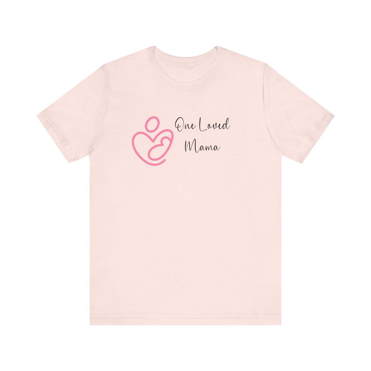 One Loved Mama T-Shirt | Mother’s Day & Valentine Gift | Cozy Mom Sweater
