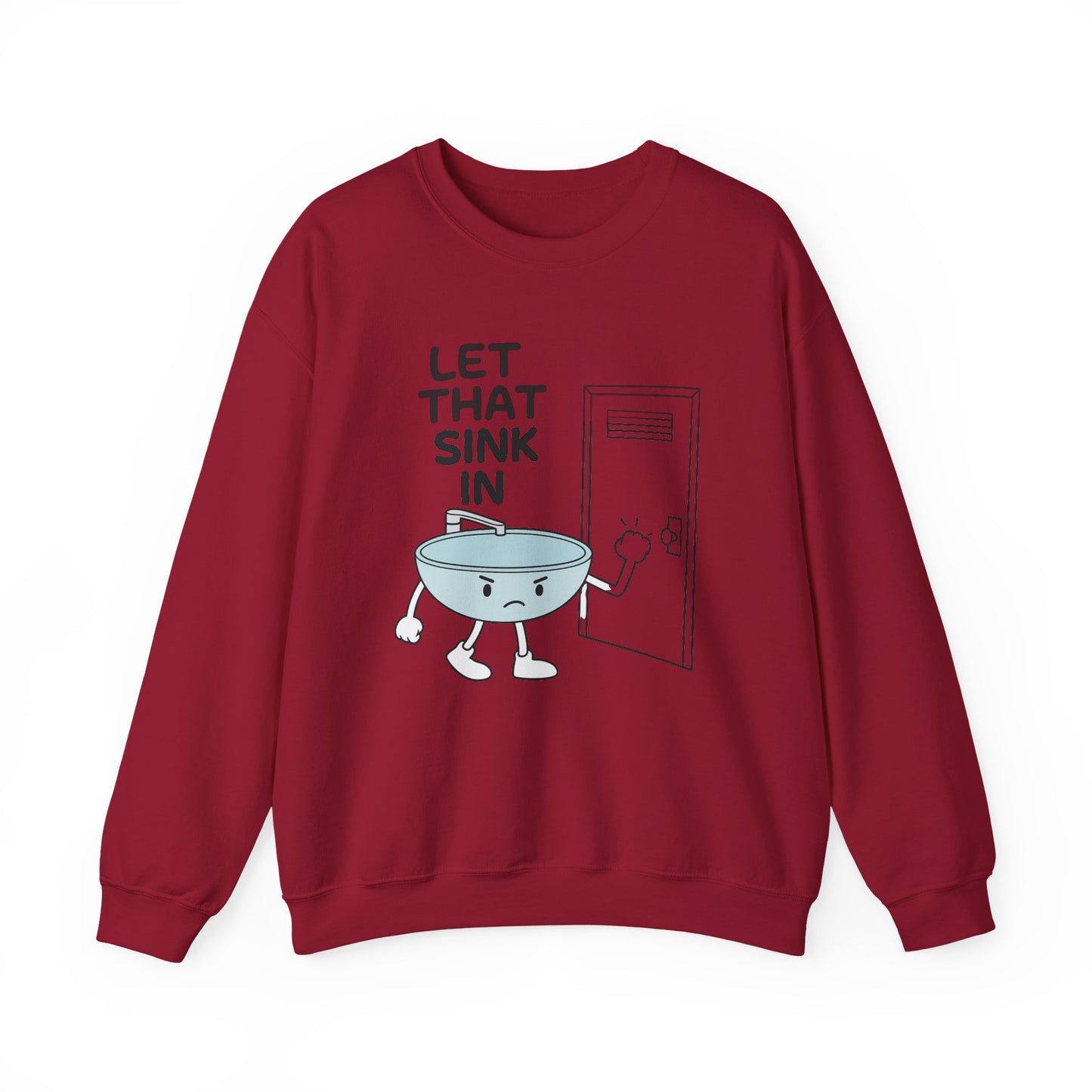 let that sink in sweatshirt | funny mental health shirt | self care gift | cozy unisex crewneck | sarcastic meme sweater | therapy humor