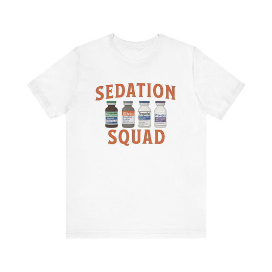 Sedation Squad T-shirt | Funny ICU Nurse Tee | CRNA Anesthesia Gift Shirt
