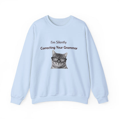 I'm Silently Correcting Your Grammar Sweatshirt | Funny Teacher Gift | English Language Nerd | Mom Life Humor | Cozy Unisex Crewneck