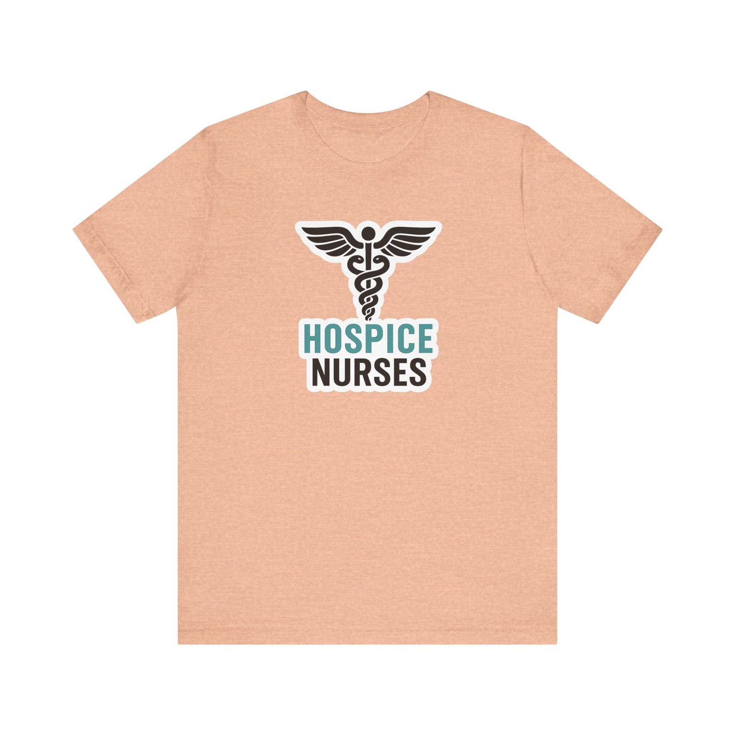 Hospice Nurse T-Shirt | Funny RN T-shirt Gift | Graduation Present for Her