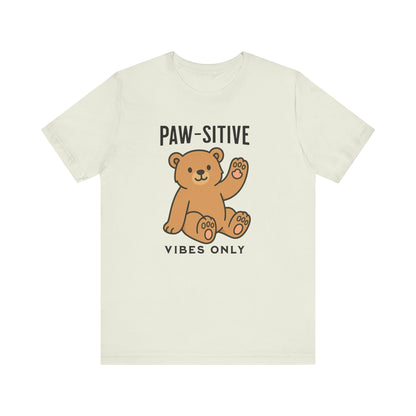 Paw-sitive Vibes Only shirt | Cute Dog Lover Gift | Funny Pet Tee | Positive Graphic Apparel | Unisex Cotton Top | Animal Mom Shirt