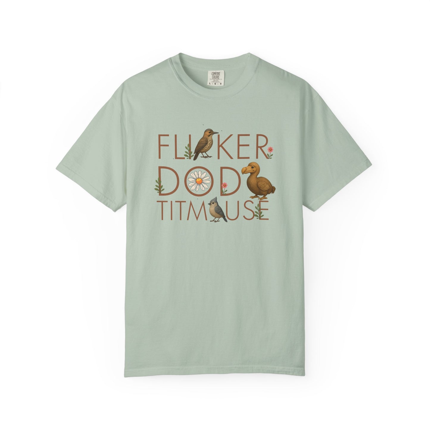 Flicker Dodo Titmouse shirt | Funny bird shirt | Anti MAGA tee | Subtle FDT gift | Liberal political shirt | Comfort Colors unisex