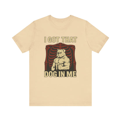 I got that dog in me Shirt | Funny Graphic Tee | Trendy Meme Gift for Dog Lovers | Unisex Humor Shirt | Vintage Retro Hotdog Style