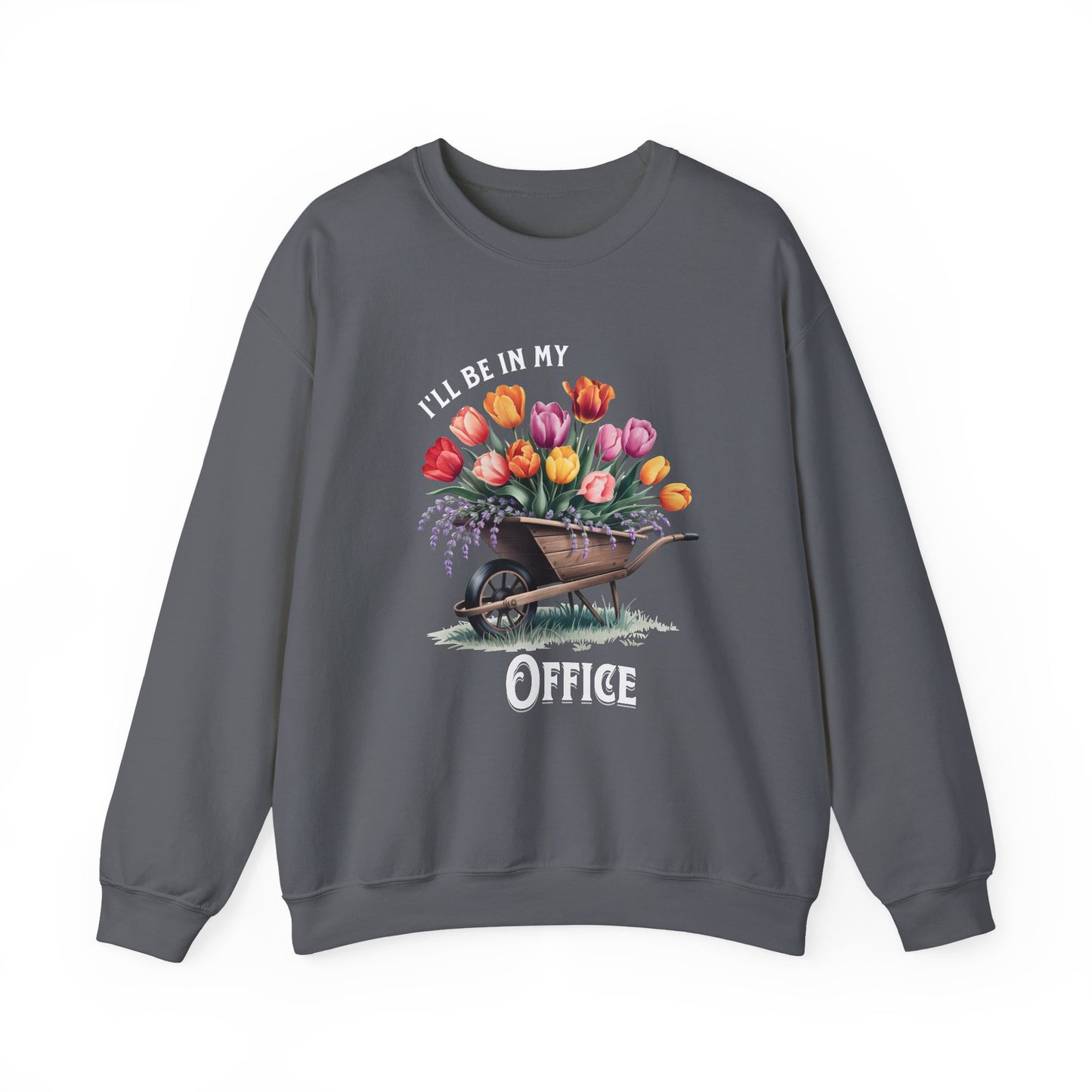 I ll Be In My Office sweatshirt | Gardening Lover Gift | Cozy Mom Shirt | Funny Gift for Gardeners | Office Shirt for Moms | Garden Lovers