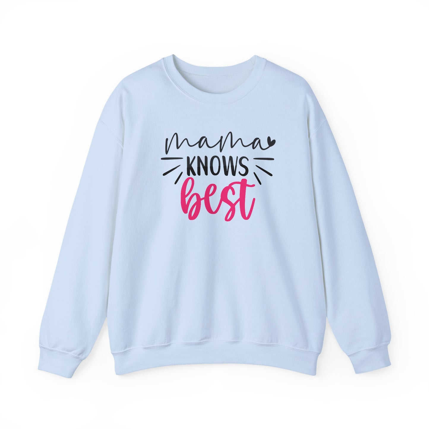 Mama Knows Best Sweatshirt | Cool Mom Tee | Mother’s Day Gift for Her