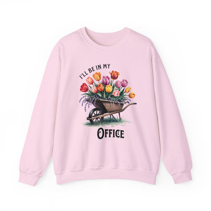 I ll Be In My Office sweatshirt | Gardening Lover Gift | Cozy Mom Shirt | Funny Gift for Gardeners | Office Shirt for Moms | Garden Lovers