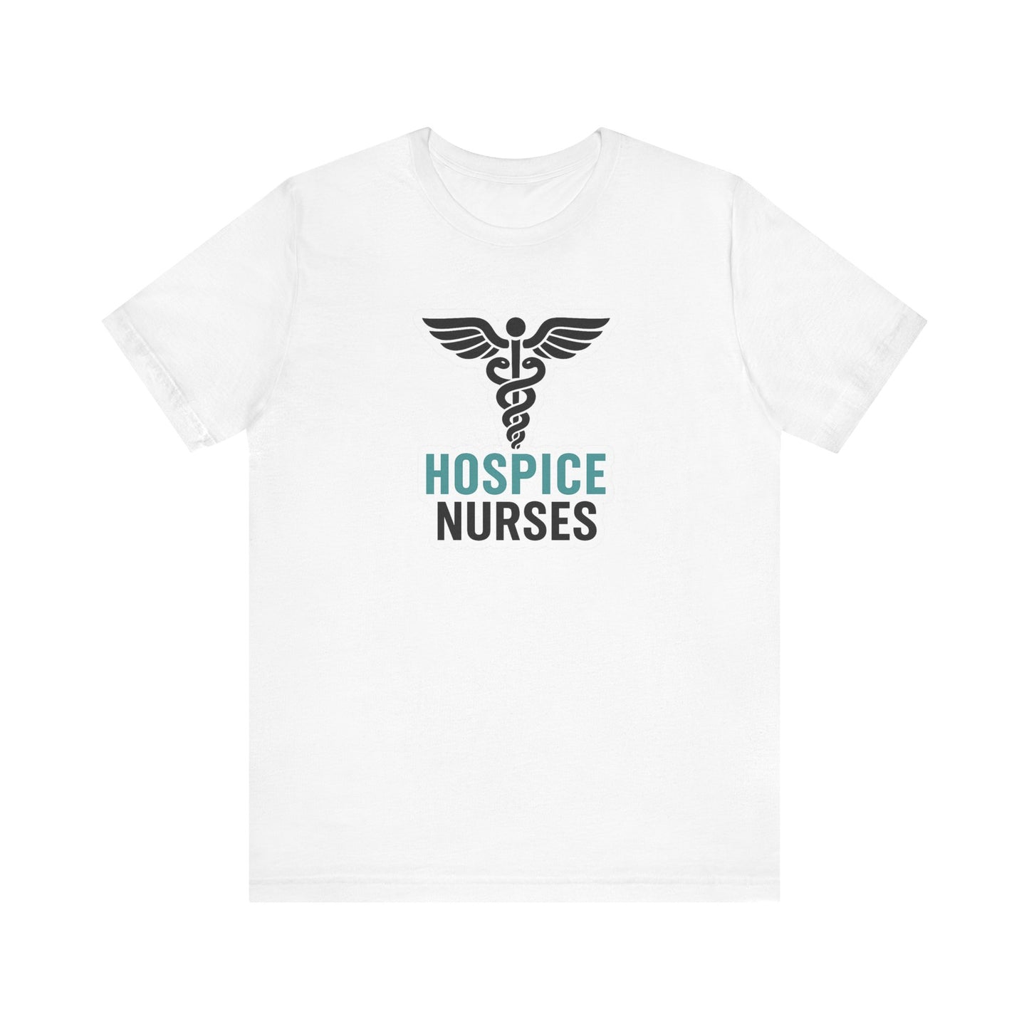 Hospice Nurse T-Shirt | Funny RN T-shirt Gift | Graduation Present for Her