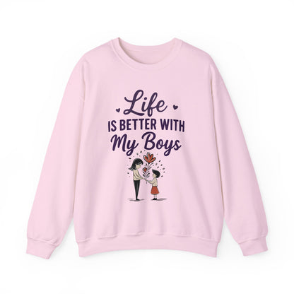 Life Is Better With My Boys Sweatshirt | Cool Mom Gift | Cute Mother’s Day Tee