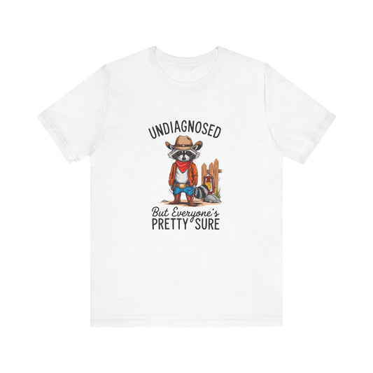 Undiagnosed but something ain't right Shirt | mental health tee | meme shirt | adhd graphic | sassy saying | anxiety comfort