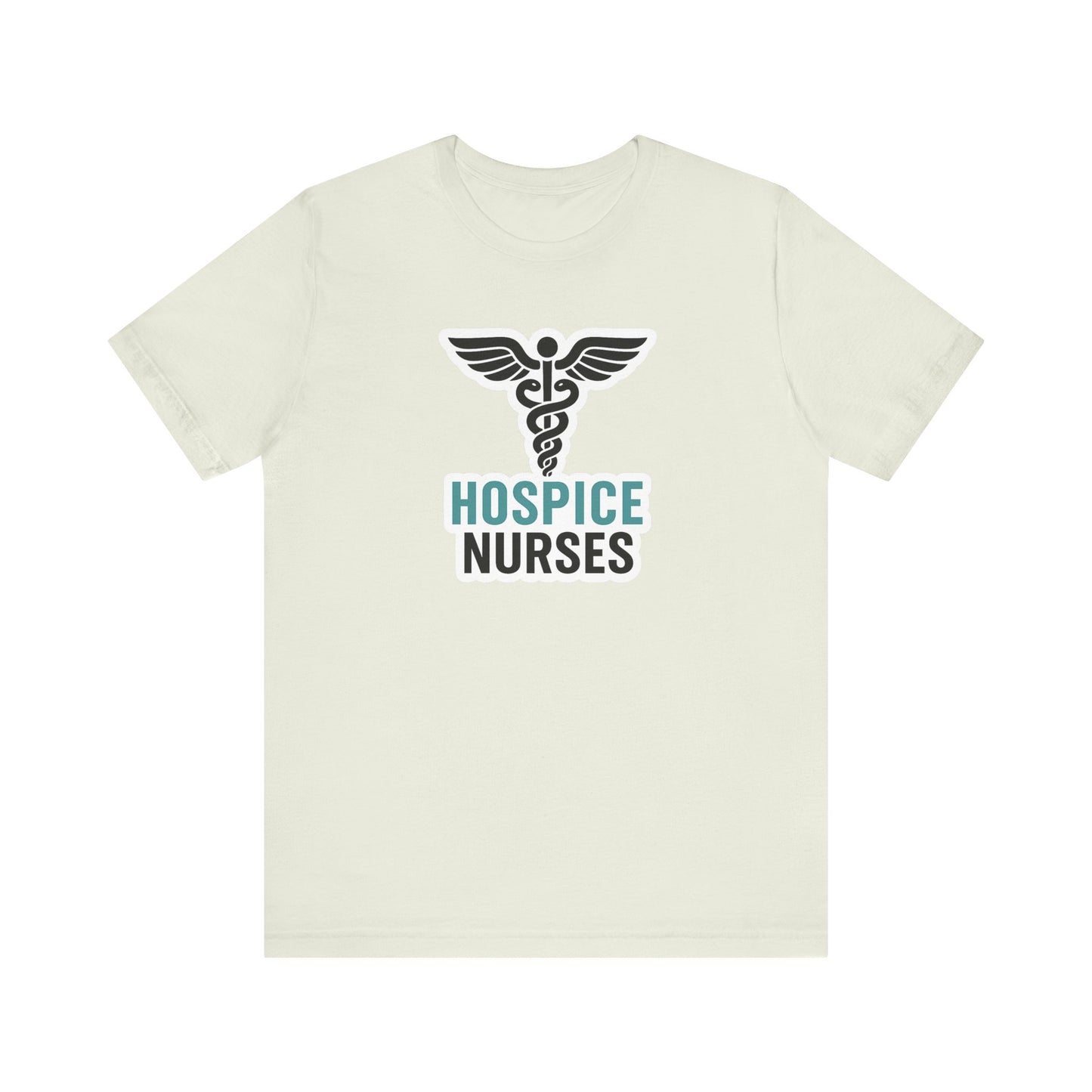 Hospice Nurse T-Shirt | Funny RN T-shirt Gift | Graduation Present for Her