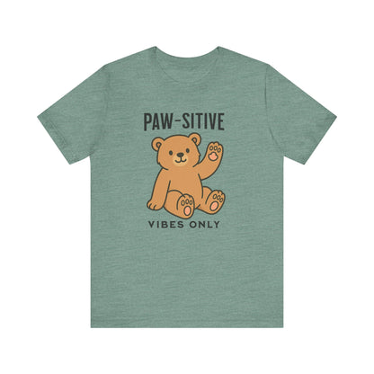 Paw-sitive Vibes Only shirt | Cute Dog Lover Gift | Funny Pet Tee | Positive Graphic Apparel | Unisex Cotton Top | Animal Mom Shirt