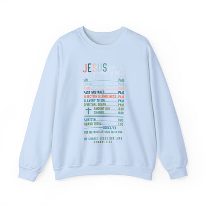 Jesus Paid It All Sweatshirt | Christian Graphic | Religious Women Gift | Faith-Based Outfit | Bible Verse Tee | Jesus Lover Crewneck