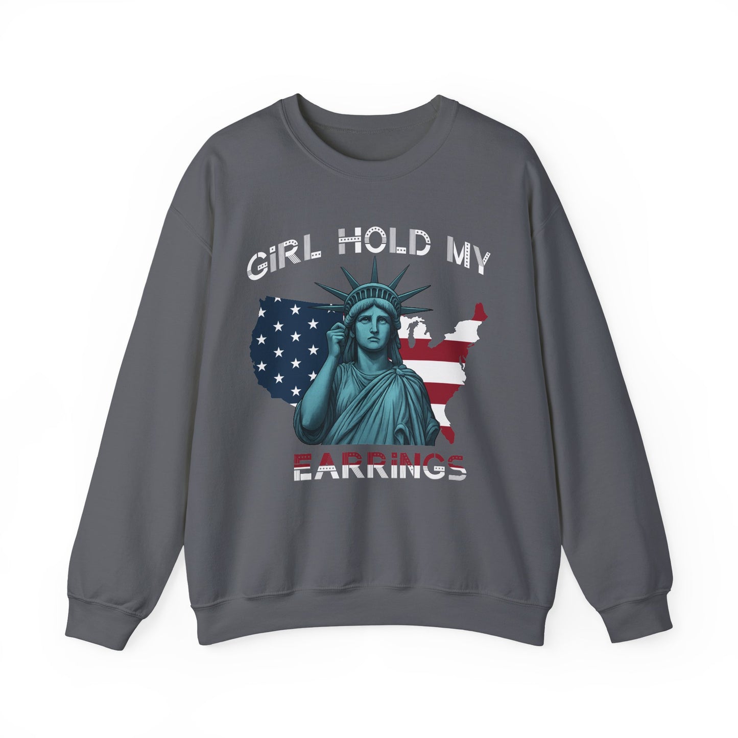 Girl Hold My Earrings sweatshirt | Anti Trump shirt | Political protest gift | FDT crewneck | National park inspired design