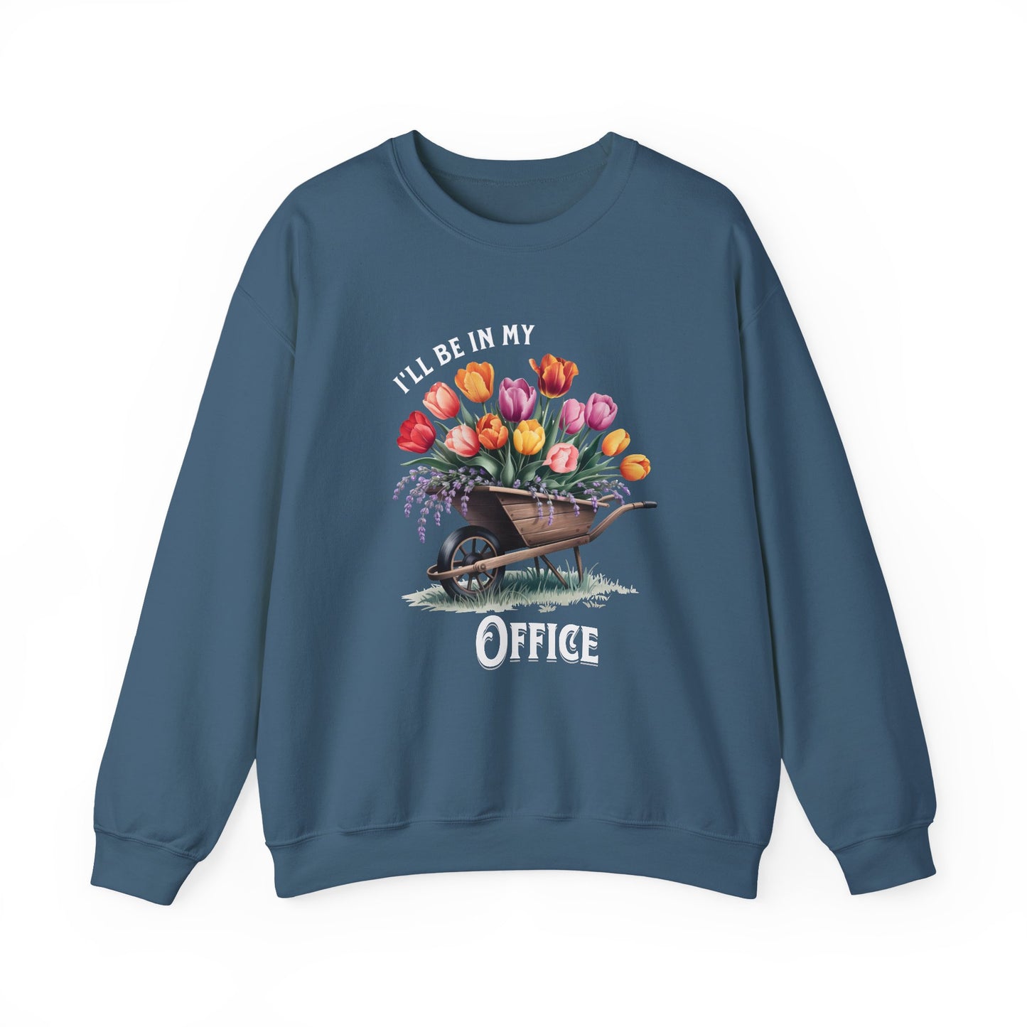 I ll Be In My Office sweatshirt | Gardening Lover Gift | Cozy Mom Shirt | Funny Gift for Gardeners | Office Shirt for Moms | Garden Lovers