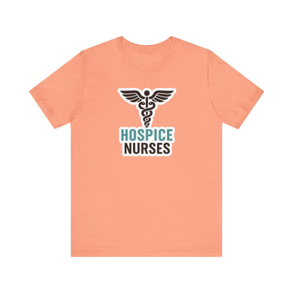 Hospice Nurse T-Shirt | Funny RN T-shirt Gift | Graduation Present for Her