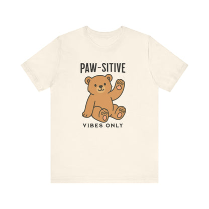 Paw-sitive Vibes Only shirt | Cute Dog Lover Gift | Funny Pet Tee | Positive Graphic Apparel | Unisex Cotton Top | Animal Mom Shirt