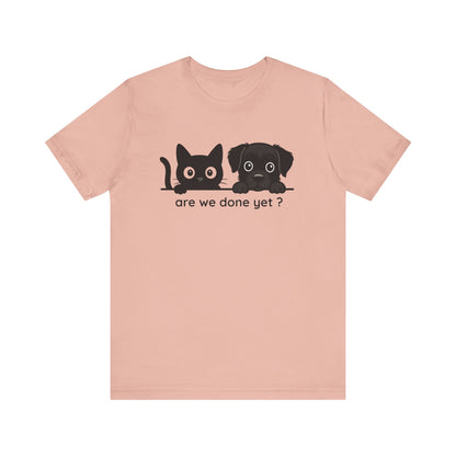 Is It Over Yet T-shirt | Funny Meme Tee | Sarcastic Gift for Friends