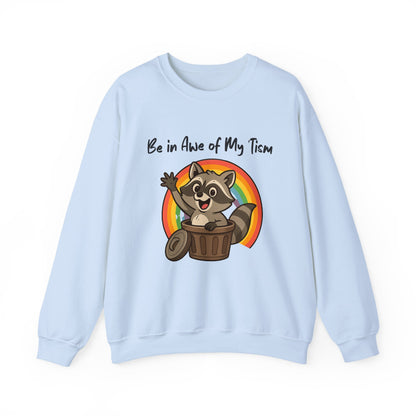 Be In Awe Of My 'Tism sweatshirt | Autism awareness gift | Funny meme crewneck | Retro unisex top for mom | supporters