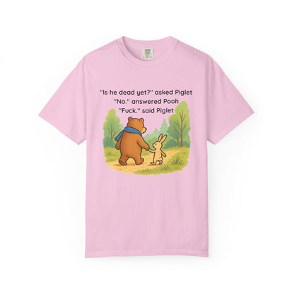 Winnie The Pooh And Piglet "Is He Dead Yet " sweatshirt | Anti-Trump| Resist Not My President | Funny Political Thermal Laminated shirt |