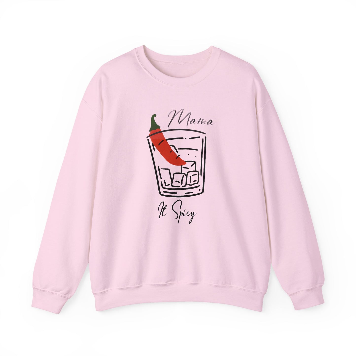 Mama It’s Spicy Sweatshirt | Funny Mom Pullover | Sassy Gift for Women