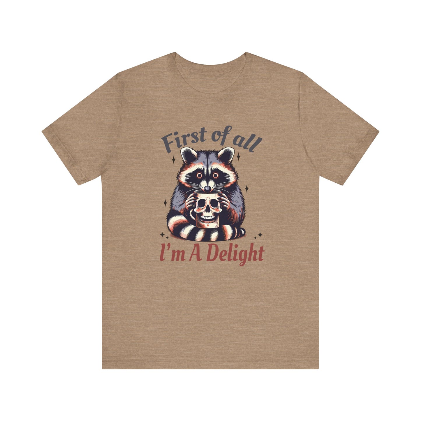Retro First Of All I'm A Delight Sarcastic Angry Opossum Lover Shirt | Animal Humor Tee | Self Love Gift | Sarcastic Tshirt | Cute Possum
