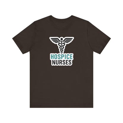 Hospice Nurse T-Shirt | Funny RN T-shirt Gift | Graduation Present for Her