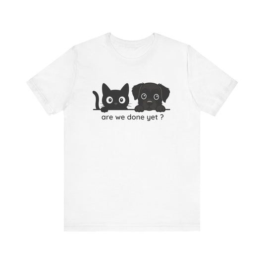 Is It Over Yet T-shirt | Funny Meme Tee | Sarcastic Gift for Friends