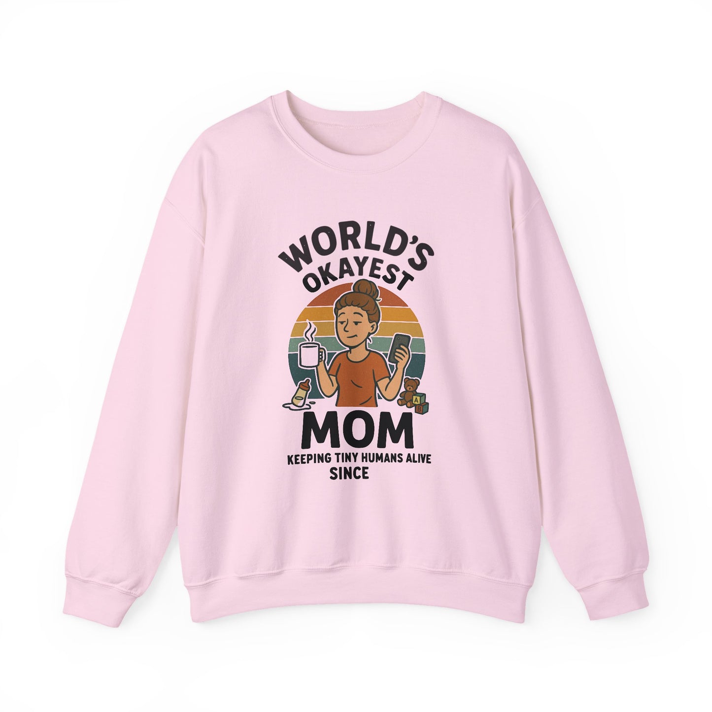 World’s Okayest Mom Sweatshirt | Funny Mama Tee | Mother’s Day Gift for Her