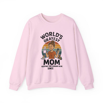 World’s Okayest Mom Sweatshirt | Funny Mama Tee | Mother’s Day Gift for Her