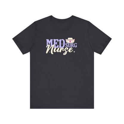 Med Surg Nurse T-shirt | Retro Medical Tee | Nursing School Graduation Gift