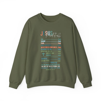 Jesus Paid It All Sweatshirt | Christian Graphic | Religious Women Gift | Faith-Based Outfit | Bible Verse Tee | Jesus Lover Crewneck
