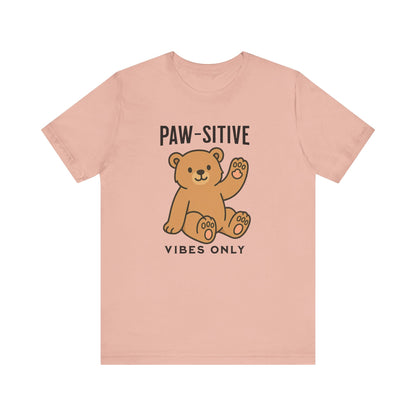 Paw-sitive Vibes Only shirt | Cute Dog Lover Gift | Funny Pet Tee | Positive Graphic Apparel | Unisex Cotton Top | Animal Mom Shirt