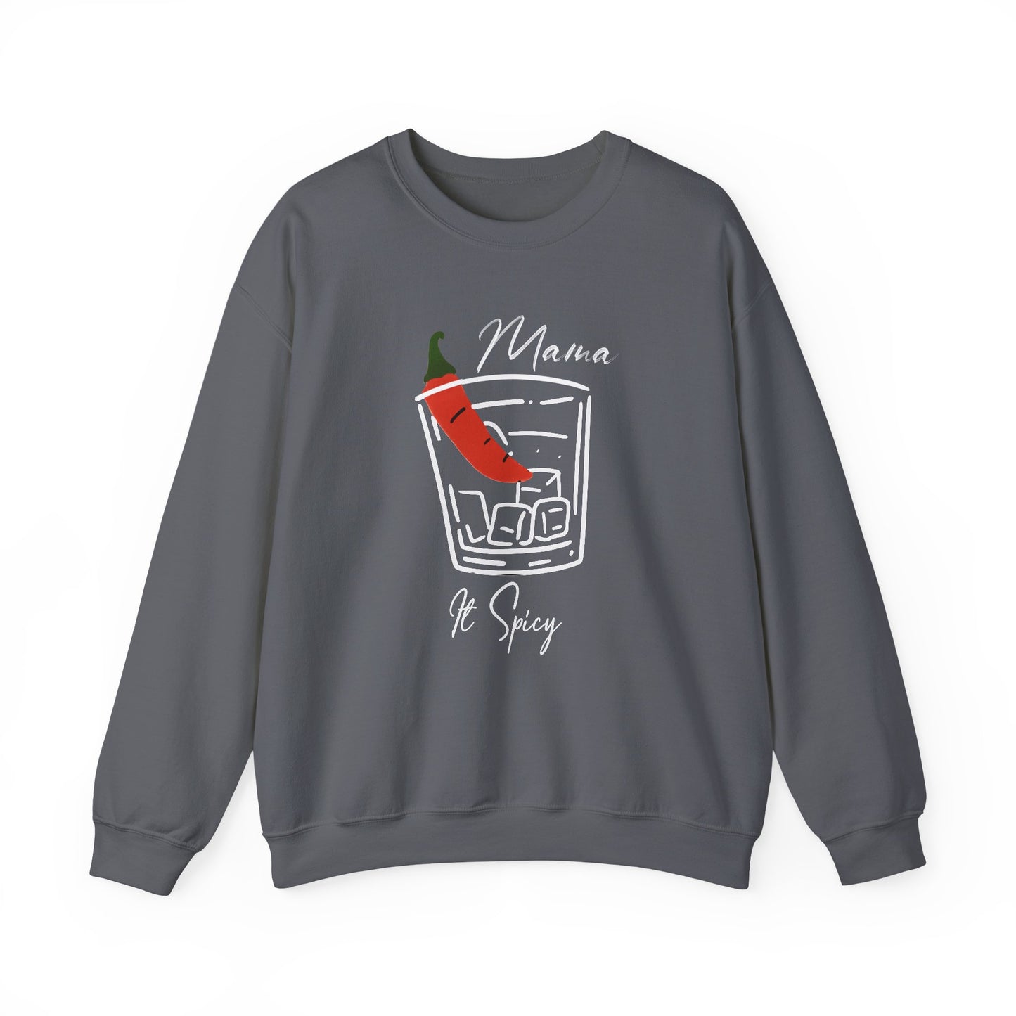 Mama It’s Spicy Sweatshirt | Funny Mom Pullover | Sassy Gift for Women