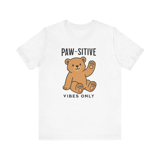 Paw-sitive Vibes Only shirt | Cute Dog Lover Gift | Funny Pet Tee | Positive Graphic Apparel | Unisex Cotton Top | Animal Mom Shirt