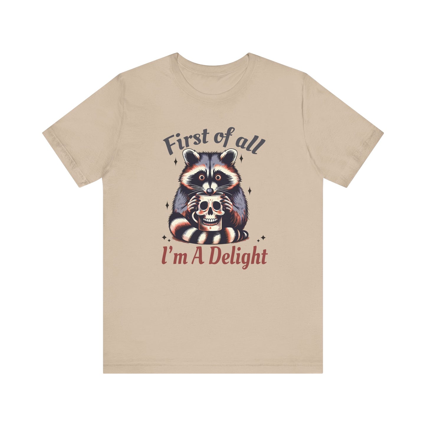 Retro First Of All I'm A Delight Sarcastic Angry Opossum Lover Shirt | Animal Humor Tee | Self Love Gift | Sarcastic Tshirt | Cute Possum