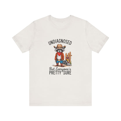 Undiagnosed but something ain't right Shirt | mental health tee | meme shirt | adhd graphic | sassy saying | anxiety comfort