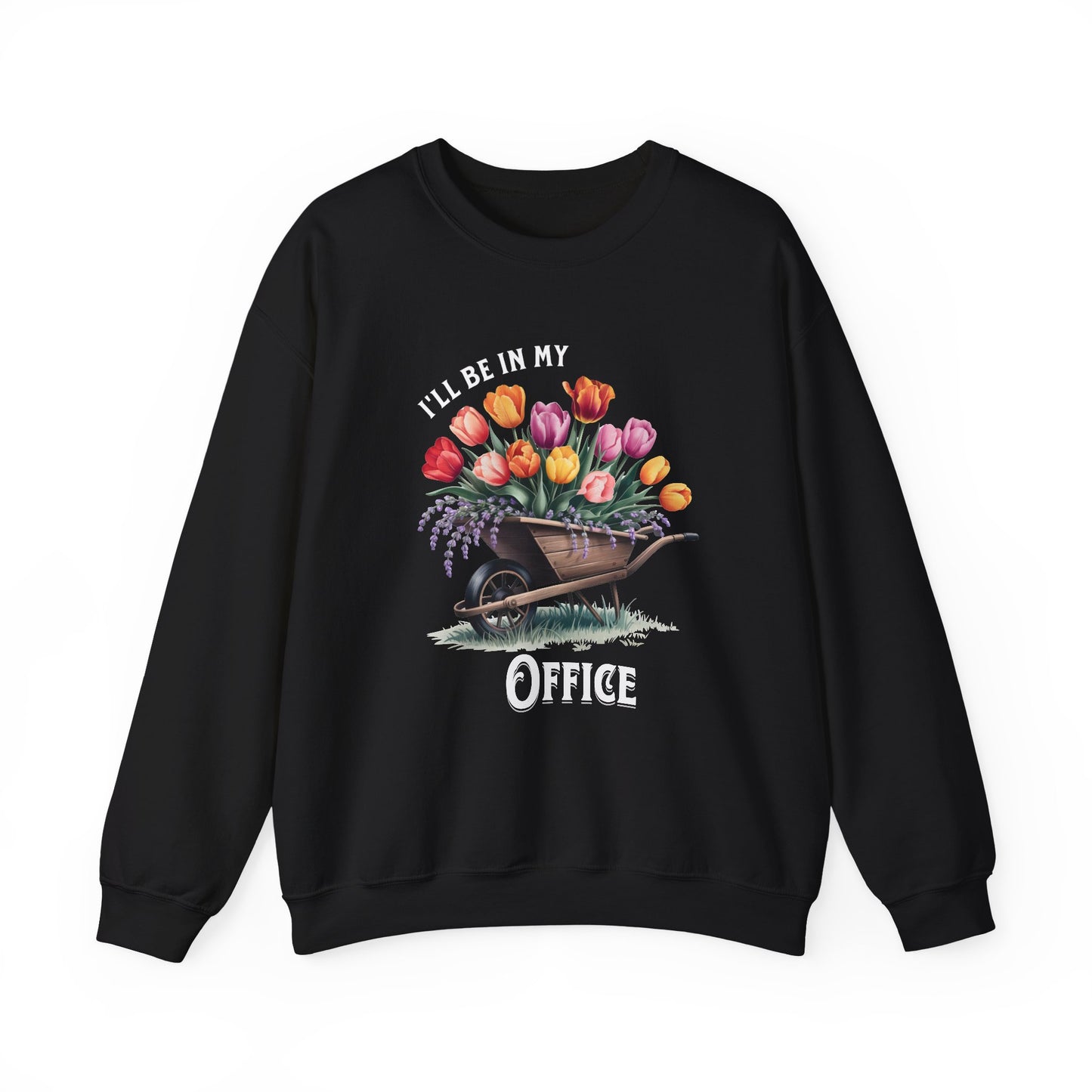 I ll Be In My Office sweatshirt | Gardening Lover Gift | Cozy Mom Shirt | Funny Gift for Gardeners | Office Shirt for Moms | Garden Lovers
