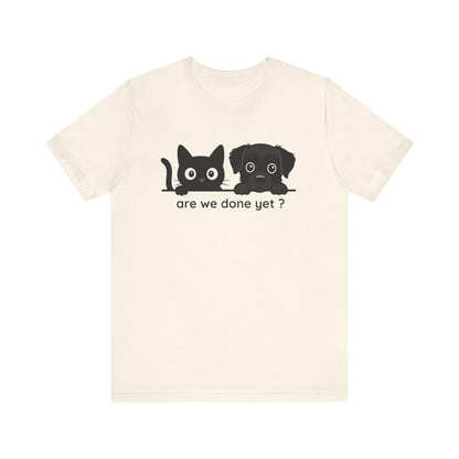 Is It Over Yet T-shirt | Funny Meme Tee | Sarcastic Gift for Friends